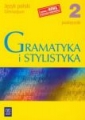 Gramatyka i stylistyka 2 podręcznik