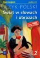 Świat w słowach i obrazach 2 Język polski podręcznik