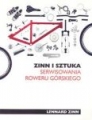 Zinn i sztuka serwisowania roweru górskiego