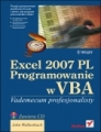Excel 2007 PL. Programowanie w VBA. Vademecum profesjonalisty