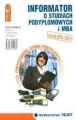 INFORMATOR O STUDIACH PODYPLOMOWYCH I MBA 2010/2011