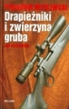 PORADNIK MYŚLIWSKI DRAPIEŻNIKI I ZWIERZYNA GRUBA TW