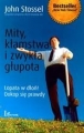 MITY KŁAMSTWA I ZWYKŁA GŁUPOTA