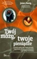 TWÓJ MÓZG TWOJE PIENIĄDZE