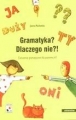 GRAMATYKA DLACZEGO NIE