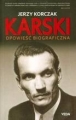 KARSKI OPOWIEŚĆ BIOGRAFICZNA