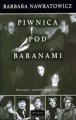 PIWNICA POD BARANAMI