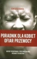 PORADNIK DLA KOBIET OFIAR PRZEMOCY