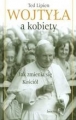 WOJTYŁA A KOBIETY TW