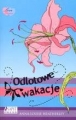 ODLOTOWE WAKACJE