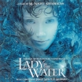 SOUNDTRACK - LADY IN THE WATER