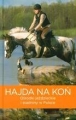 HAJDA NA KOŃ OŚRODKI JEŹDZIECKIE I STADNINY W POLSCE TW