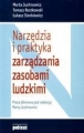 NARZĘDZIA I PRAKTYKA ZARZĄDZANIA ZASOBAMI LUDZKIMI