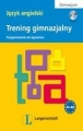 JĘZYK ANGIELSKI TRENING GIMNAZJALNY + CD GRATIS