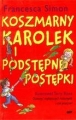 KOSZMARNY KAROLEK I PODSTĘPNE POSTĘPKI TW