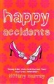 HAPPY ACCIDENTS