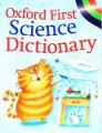 OXFORD FIRST SCIENCE DICTIONARY