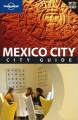 Mexico City (miasto Meksyk). Przewodnik Lonely Planet