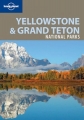 Yellowstone & Grand Teton National Parks. Przewodnik Lonely Plan