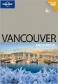 Vancouver. Przewodnik kieszonkowy Lonely Planet Encounter