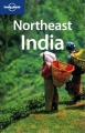 Northeast India (Indie Północno-Wschodnie). Przewodnik Lonely Pl