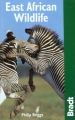 East African Wildlife / Afryka Wschodnia przewodnik Bradt