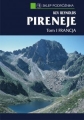 Pireneje, tom I: Francja. Przewodnik trekkingowo-wspinaczkowy wy