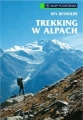 Trekking w Alpach. Przewodnik wyd. Sklep Podróżnika