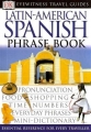Latin-American Spanish Phrasebook/ Ameryka Łacińska - rozmówki w
