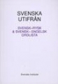 Svenska utifran: Svensk-rysk &  svensk-engelsk ordlista. Swedish