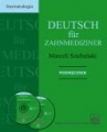 Deutsch fr Zahnmediziner. Podręcznik