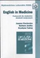 English in medicine. Podręcznik dla studentów akademii medycznyc