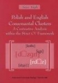 Polish and English Consonantal  Clusters: A Contrastive Analysis