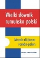 Wielki słownik rumuńsko-polski. Marele dicionar romn-polon