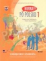 Hurra Po Polsku 1. Podręcznik studenta + CD