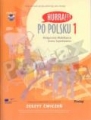 Hurra Po Polsku 1. Zeszyt ćwiczeń + CD
