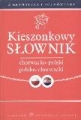 Kieszonkowy słownik  chorwacko-polski polsko-chorwacki