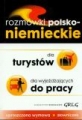 Rozmówki polsko-niemieckie dla turystów / dla wyjeżdżających do