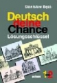 Deutsch - deine Chance  Lsungsschlssel fr Teil 1 und 2 (klucz z