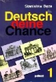Deutsch Deine Chance 1 + CD