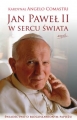 Jan Paweł II w sercu świata. Świadectwo o błogosławionym papieżu