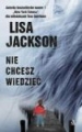 Nie chcesz wiedziec Lisa Jackson