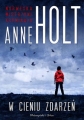 W cieniu zdarzeń Anne Holt