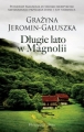 Długie lato w Magnolii Grażyna Jeromin-Gałuszka