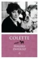 Dialogi zwierząt Sidonie-Gabrielle Colette