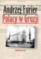 Polacy w Gruzji Furier Andrzej