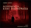 Autobiografia Kuby Rozpruwacza AUTOR: James Carnac CZYTA: Stanis