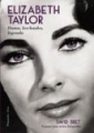 Elizabeth Taylor Dama , kochanka , legenda