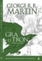 Gra o Tron powieść graficzna. Tom 2 Martin George R.R.