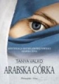 Arabska córka Tanya Valko